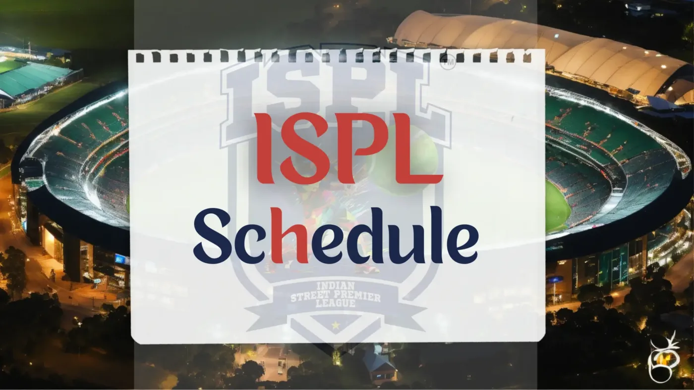 ISPL (Indian Street Premier League) Schedule