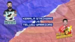Kerala Strikers Vs Telugu Warriors 9th Match