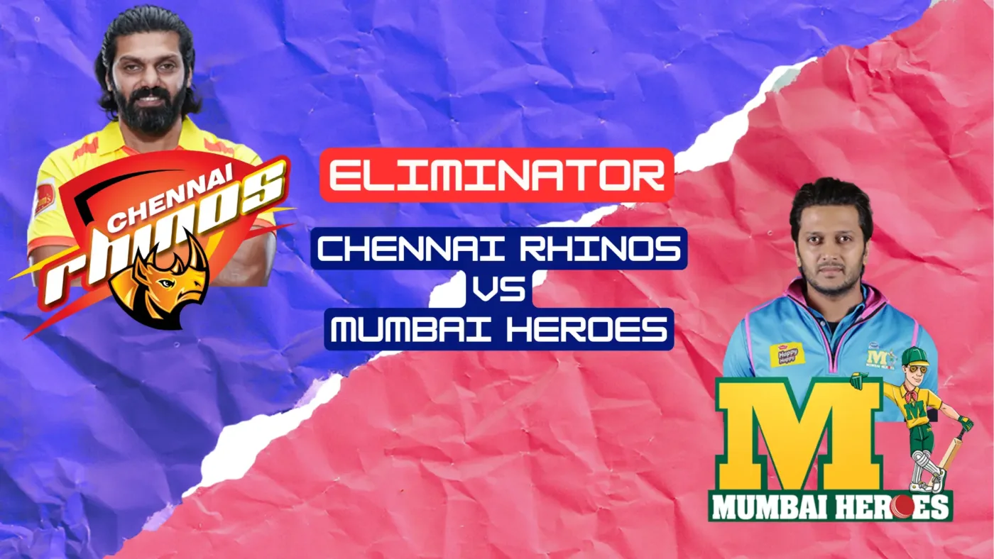 Mumbai Heroes Vs Chennai Rhinos Eliminator