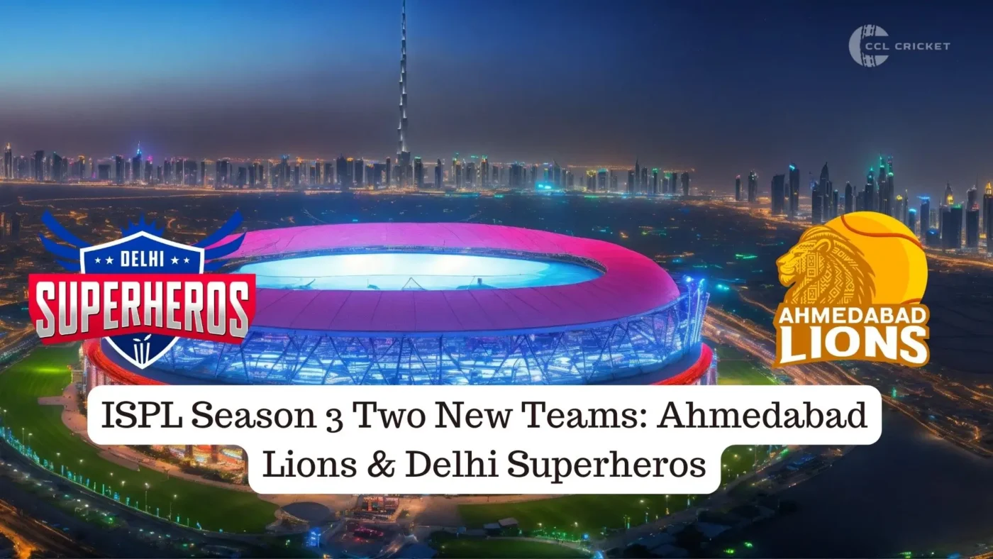 ISPL Season 3 Two New Teams Ahmedabad Lions & Delhi Superheros
